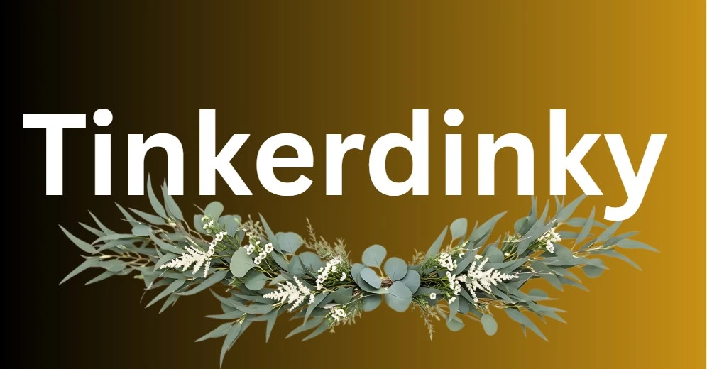 Tinkerdinky